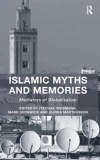 Islamic Myths and Memories