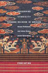 Preserving Ethnicity Through Religion in America