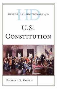 Historical Dictionary of the U.S. Constitution