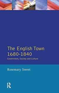 The English Town, 1680-1840