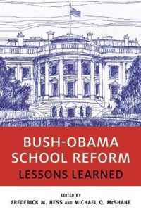 Bush-Obama School Reform