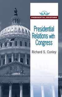 Presidential Relations with Congress