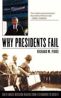 Why Presidents Fail