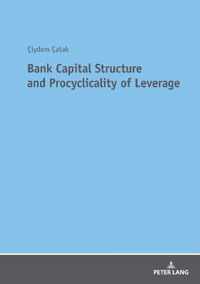 Bank Capital Structure and Procyclicality of Leverage