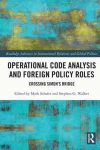 Operational Code Analysis and Foreign Policy Roles