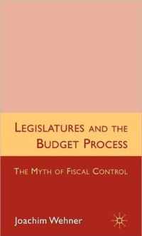 Legislatures And The Budget Process