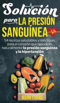 Solucion Para La Presion Sanguinea