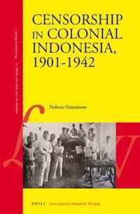 Library of the Written Word - The Industrial World 75 - Censorship in Colonial Indonesia, 1901-1942