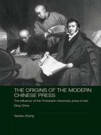 The Origins of the Modern Chinese Press