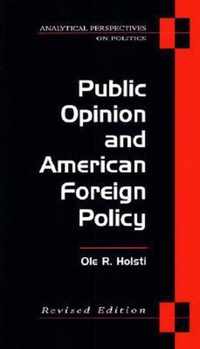 Public Opinion and American Foreign Policy, Revised Edition