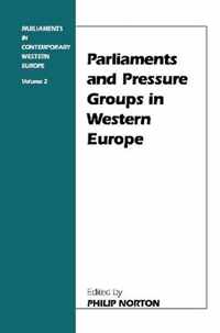 Parliaments and Pressure Groups in Western Europe