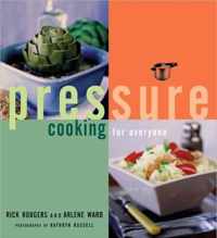 Pressure Cooking for Everyone