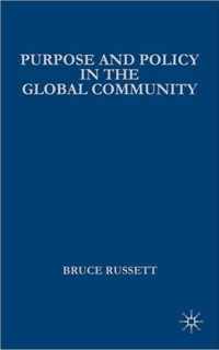 Purpose and Policy in the Global Community