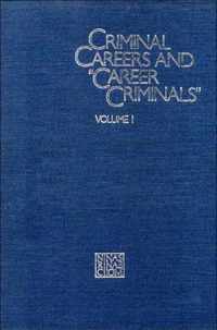 Criminal Careers and  Career Criminals,