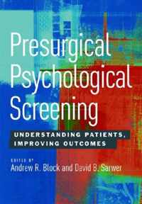 Presurgical Psychological Screening