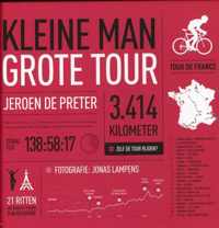 Kleine Man Grote Tour