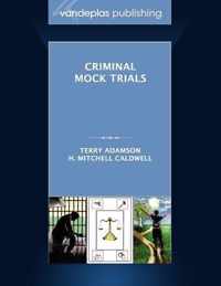 Criminal Mock Trials | First Edition 2012