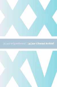 35 jaar erfgoedbeleid | 35 jaar Liberaal Archief