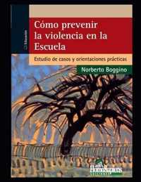 Como prevenir la violencia en la Escuela