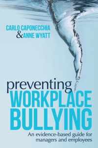 Preventing Workplace Bullying