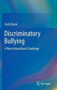 Discriminatory Bullying