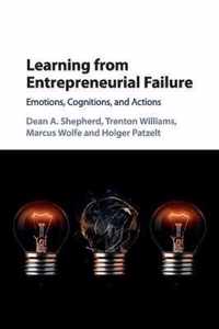 Learning from Entrepreneurial Failure