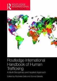 Routledge International Handbook of Human Trafficking