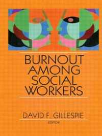 Burnout Among Social Workers