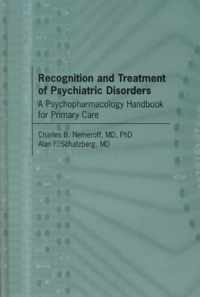 Recognition and Treatment of Psychiatric Disorders