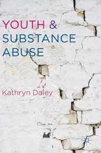 Youth and Substance Abuse