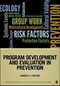 Program Development and Evaluation in Prevention