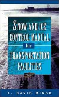 Snow and Ice Control Manual for Transportation Facilities