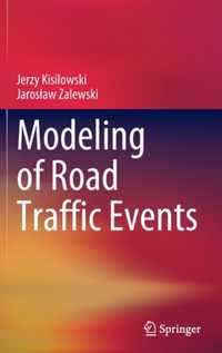 Modeling of Road Traffic Events