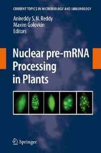 Nuclear pre-mRNA Processing in Plants