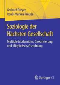 Soziologie der Nachsten Gesellschaft