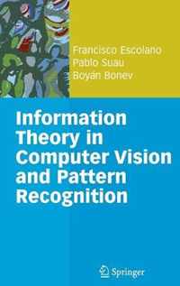 Information Theory in Computer Vision and Pattern Recognition