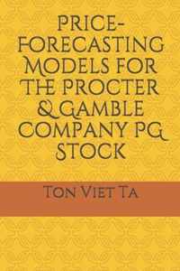 Price-Forecasting Models for The Procter & Gamble Company PG Stock