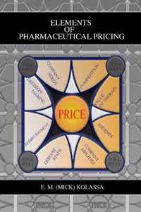 Elements of Pharmaceutical Pricing