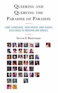 Queering and Querying the Paradise of Paradox