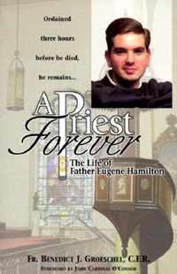 A Priest Forever