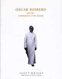 Oscar Romero and the Communion of Saints