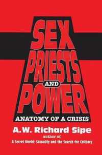 Sex, Priests, And Power