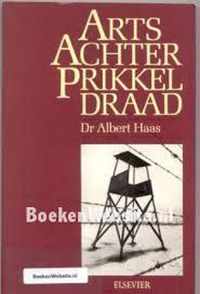 Arts achter prikkeldraad