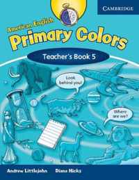 American English Primary Colors 5 Teacher's Book