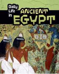 Daily Life in Ancient Egypt