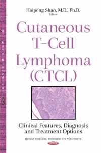 Cutaneous T-Cell Lymphoma (CTCL)