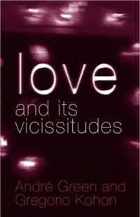 Love and Its Vicissitudes