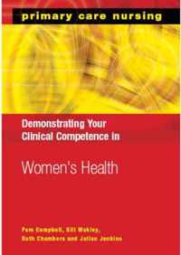 Demonstrating Your Clinical Competence in Women's Health