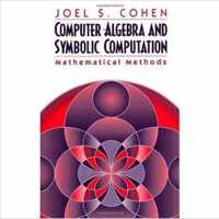 Computer Algebra and Symbolic Computation