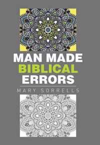 Man Made Biblical Errors